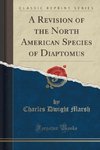 Marsh, C: Revision of the North American Species of Diaptomu
