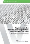 Asymmetrische Verschlüsselung mittels versteckter Paritäten