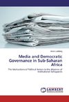 Media and Democratic Governance in Sub-Saharan Africa