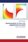 Development of iron rich supplementary food