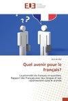 Quel avenir pour le français?