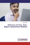 Efficency of Info. Tech. Report Assessment Method