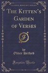 Herford, O: Kitten's Garden of Verses (Classic Reprint)
