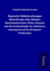Slavische Volksforschungen