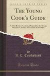 Cruikshank, A: Young Cook's Guide
