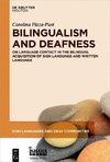 Bilingualism and Deafness