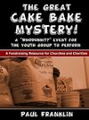 The Great Cake Bake Mystery