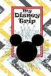 Unofficial Disney Trip Activity & Autograph Book