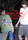 The       DRAMA BOOK       for Primary School