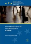 The European Commission and the Transformation of EU Borders