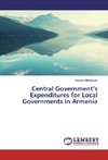 Central Government's Expenditures for Local Governments in Armenia