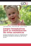 Juegos terapéuticos para la rehabilitación de niños asmáticos