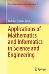 Applications of Mathematics and Informatics in Science and Engineering