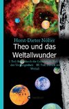 Theo und das Weltallwunder