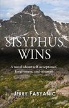 Sisyphus Wins