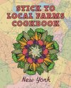 Stick to Local Farms Cookbook