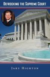 Defrocking the Supreme Court