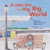 A Little Girl in a Big, Big World