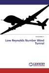 Low Reynolds Number Wind Tunnel
