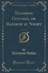 Author, U: Tendring Cottage, or Rainbow at Night, Vol. 3 of