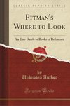 Author, U: Pitman's Where to Look