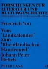 Vom «Landkalender» zum «Rheinländischen Hausfreund» Johann Peter Hebels