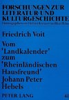 Vom «Landkalender» zum «Rheinländischen Hausfreund» Johann Peter Hebels