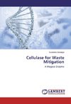 Cellulase for Waste Mitigation