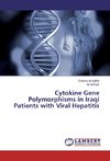 Cytokine Gene Polymorphisms in Iraqi Patients with Viral Hepatitis