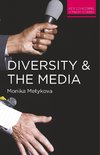 Diversity and the Media