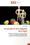 Un projet en Arts Adaptés du Cirque