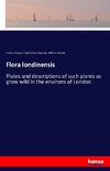 Flora londinensis
