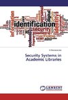 Security Systems in Academic Libraries