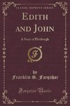 Farquhar, F: Edith and John