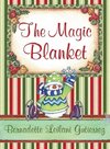 The Magic Blanket