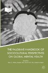 The Palgrave Handbook of Sociocultural Perspectives on Global Mental Health