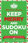 Will Shortz Presents Keep Merry and Sudoku On