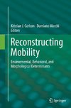 Reconstructing Mobility