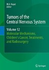 Tumors of the Central Nervous System, Volume 12
