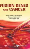 FUSION GENES AND CANCER