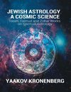 Jewish Astrology, A Cosmic Science