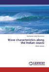 Wave characteristics along the Indian coasts
