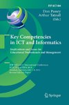 Key Competencies in ICT and Informatics: Implications and Issues for Educational Professionals and Management
