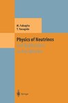 Physics of Neutrinos