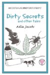 Dirty Secrets and Other Tales