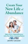 Create your New Life of Abundance