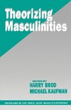 Brod, H: Theorizing Masculinities