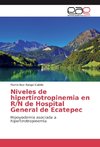 Niveles de hipertirotropinemia en R/N de Hospital General de Ecatepec