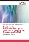 Gestión de Notificaciones para mejorar el Control de Deudas en SUNAT