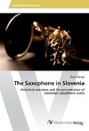 The Saxophone in Slovenia